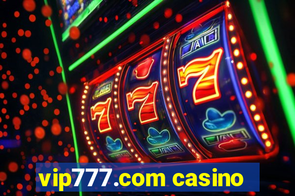 vip777.com casino